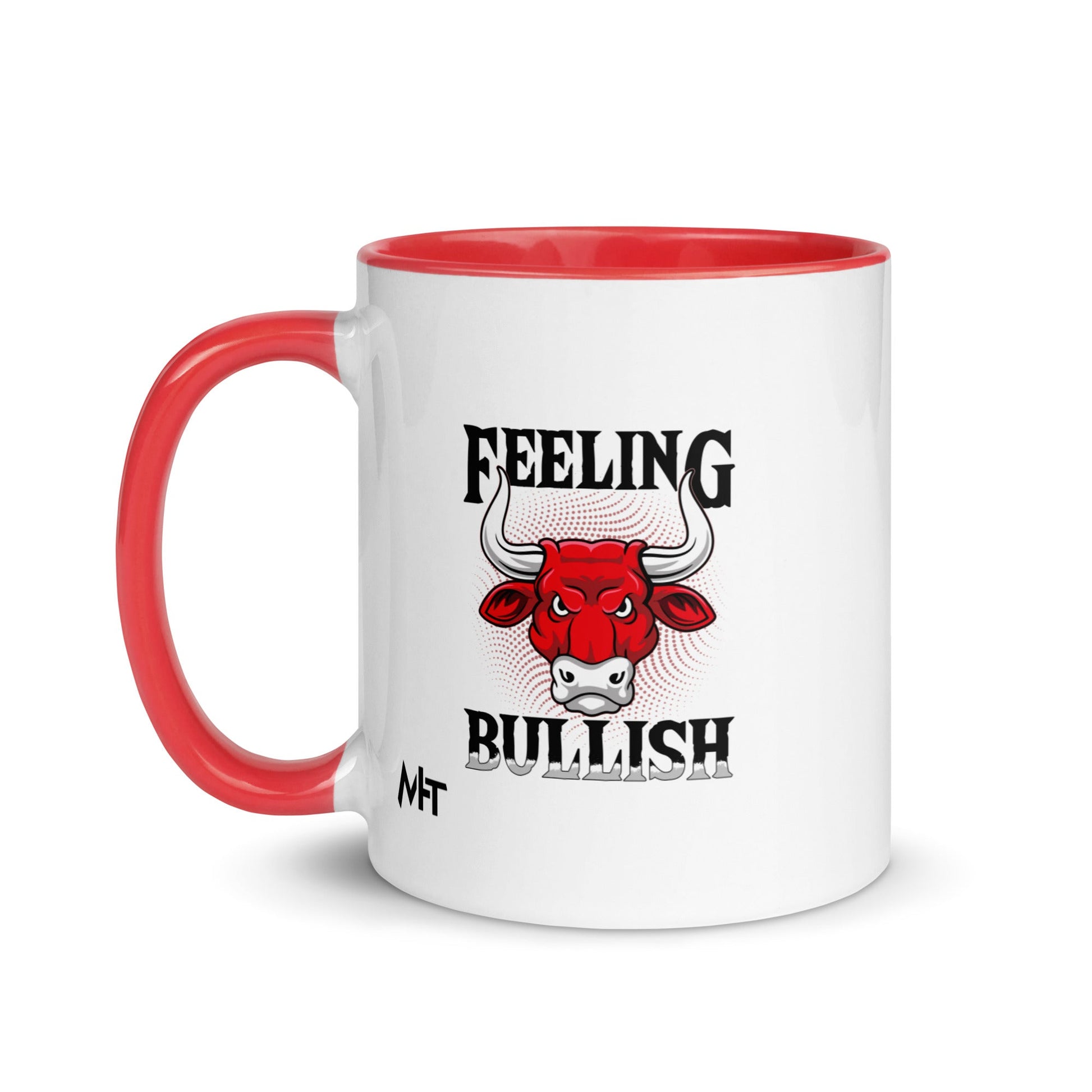 Feeling Bullish in Dark Text - Mug with Color Inside by DarkByteGear