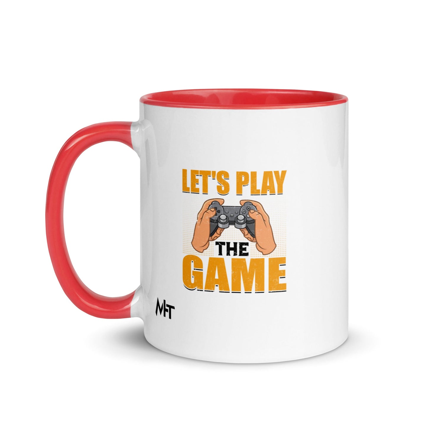Let's Play the Game in Dark Text - Mug with Color Inside by DarkByteGear