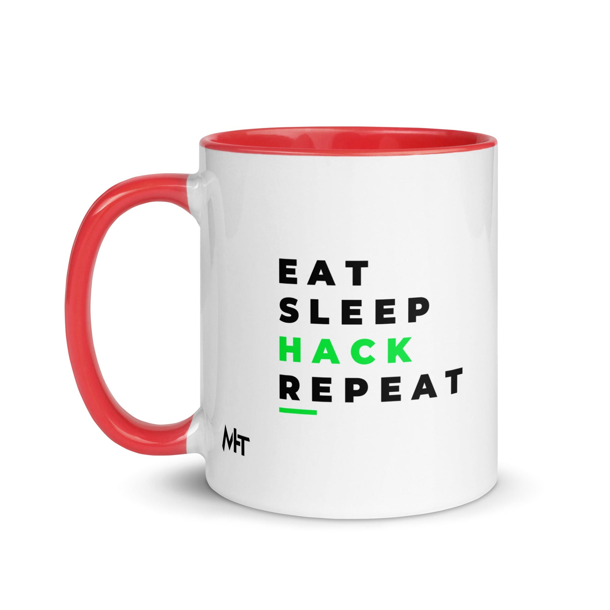 Eat, Sleep, Hack, Repeat V2 - Mug with Color Inside by DarkByteGear