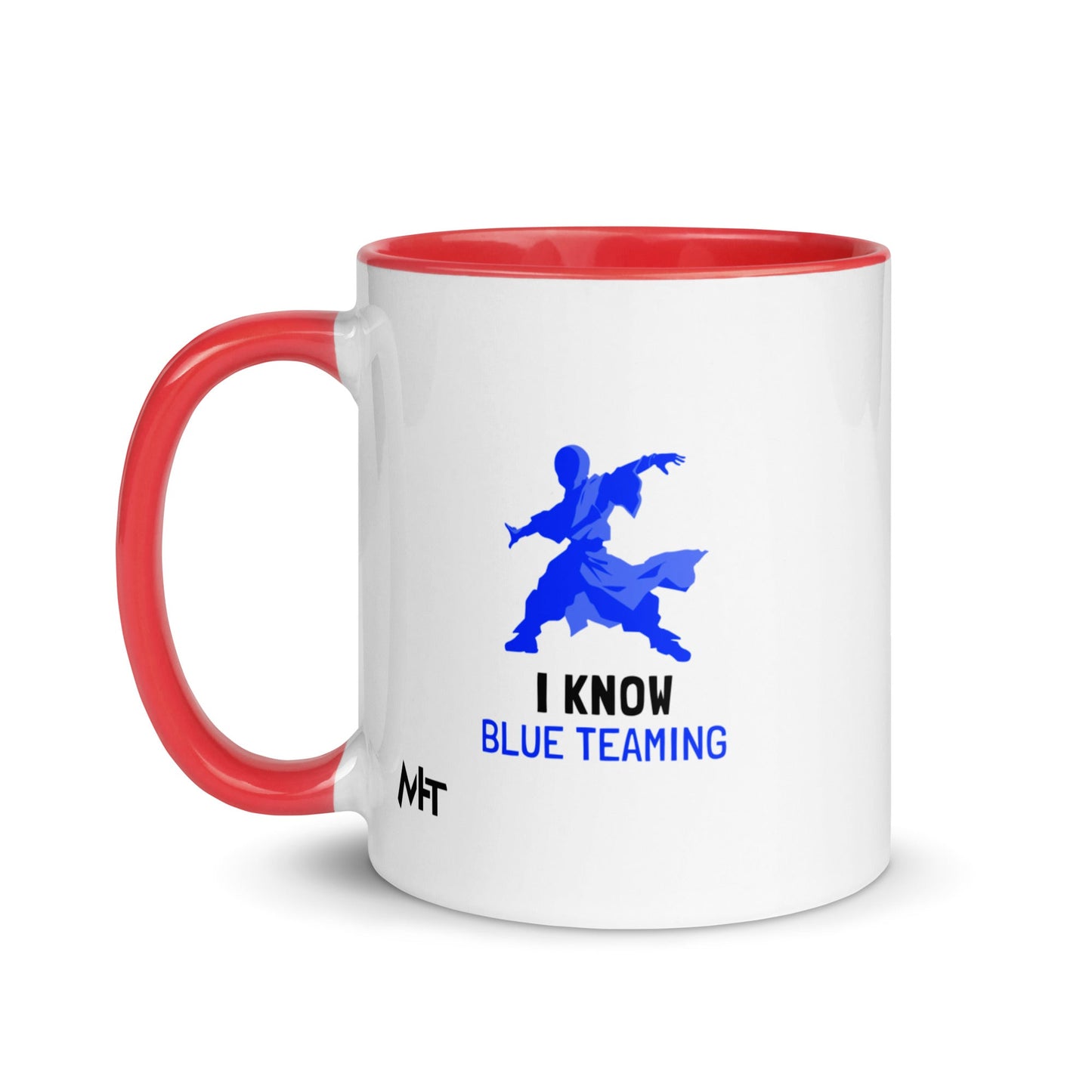 I Know Blue Teaming - Mug with Color Inside by DarkByteGear