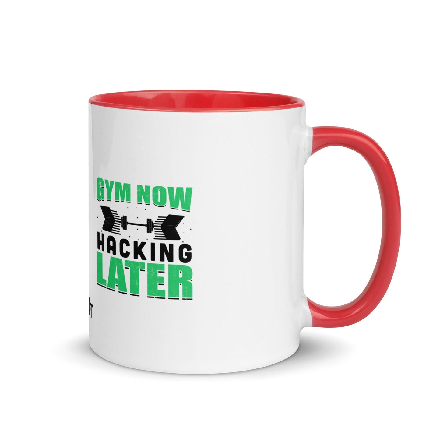 Gym now, hacking later - Mug with Color Inside by DarkByteGear