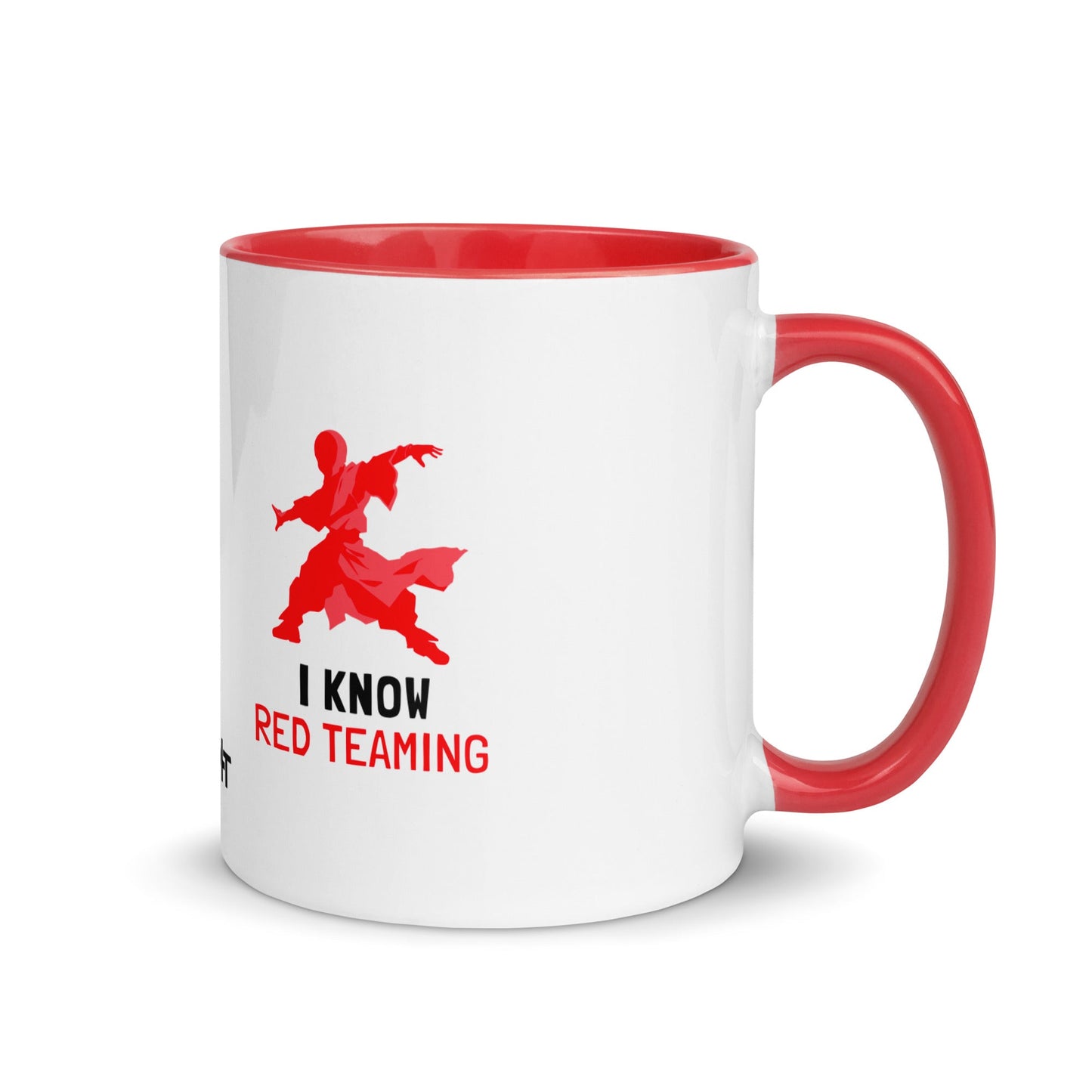 I Know Red Teaming - Mug with Color Inside by DarkByteGear