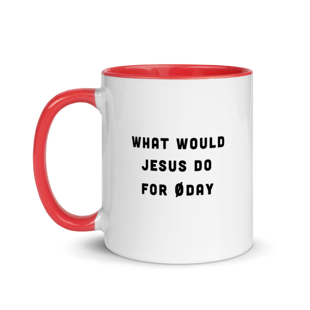 What would Jesus do for 0day - Mug with Color Inside by DarkByteGear