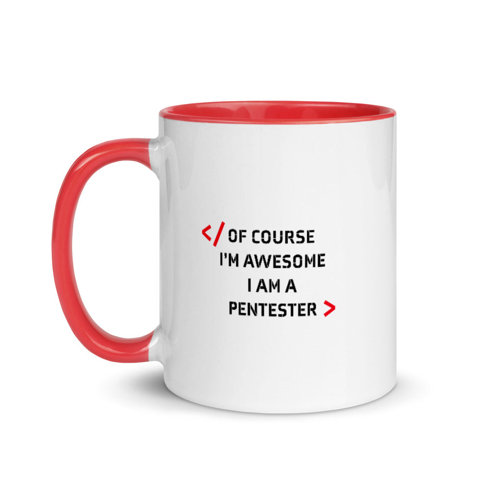 I am Pentester - Mug with Color Inside by DarkByteGear