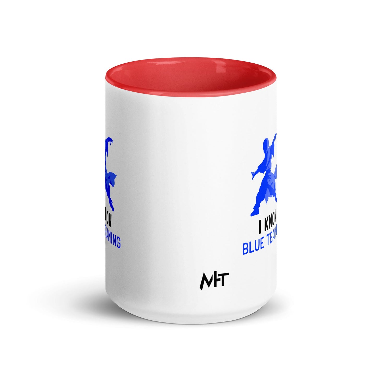 I Know Blue Teaming - Mug with Color Inside by DarkByteGear