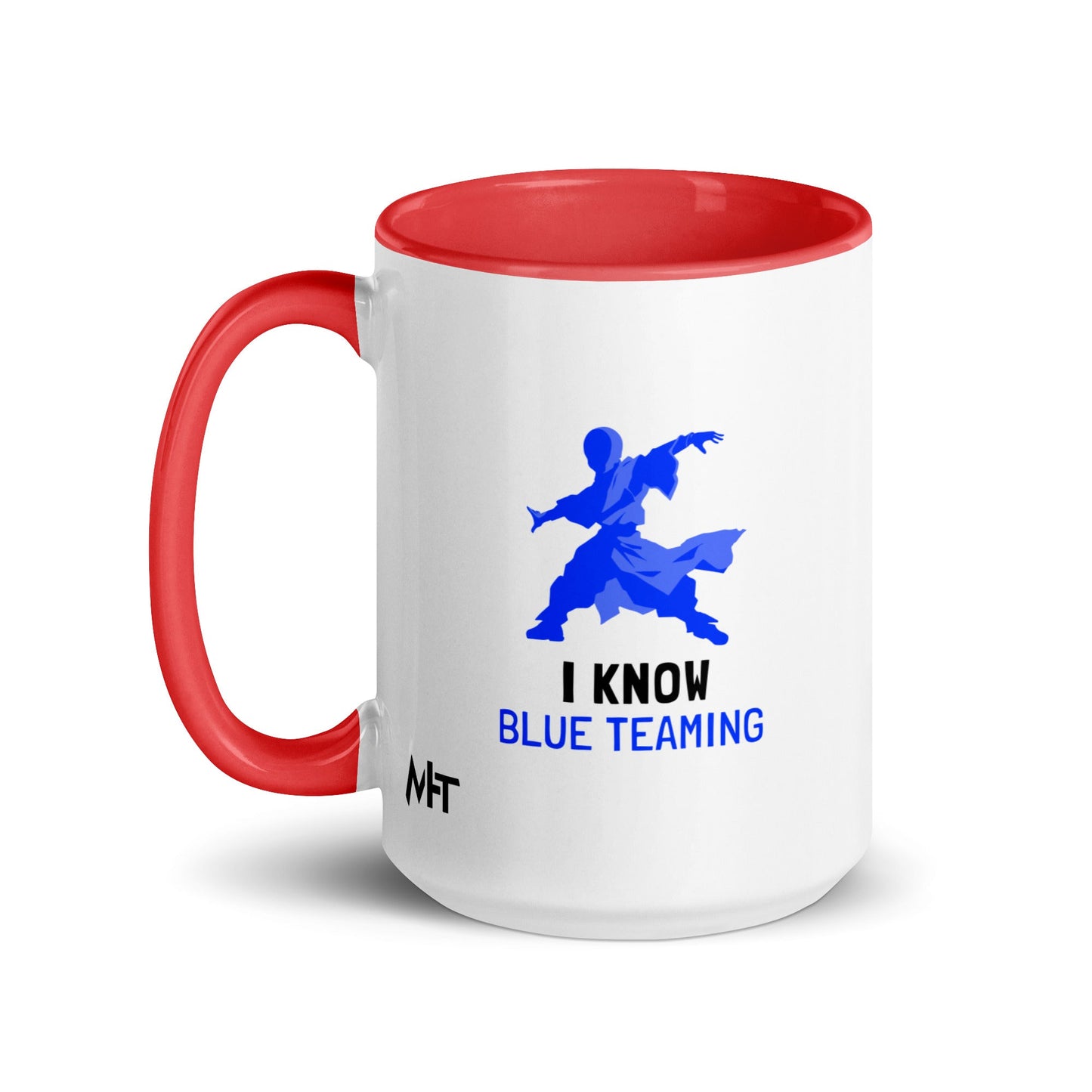 I Know Blue Teaming - Mug with Color Inside by DarkByteGear