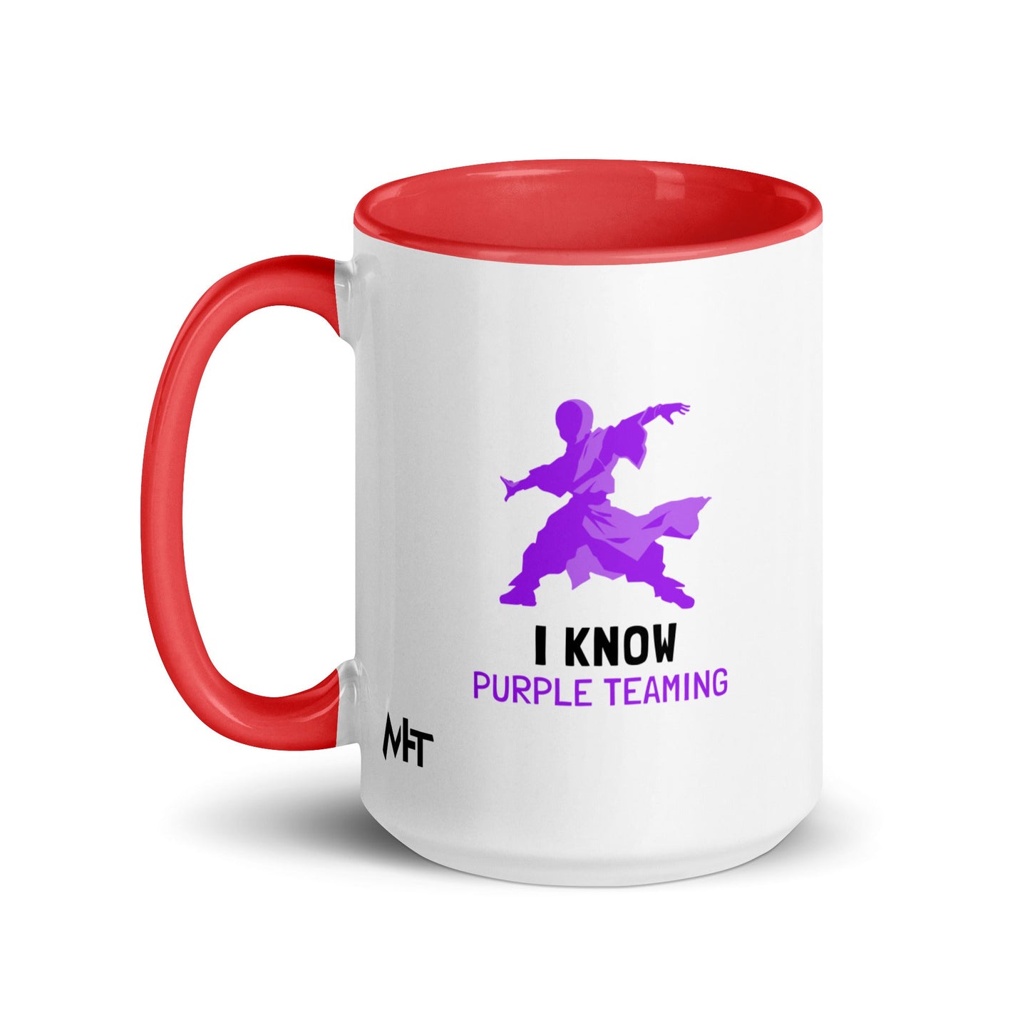 I Know Purple Teaming - Mug with Color Inside by DarkByteGear