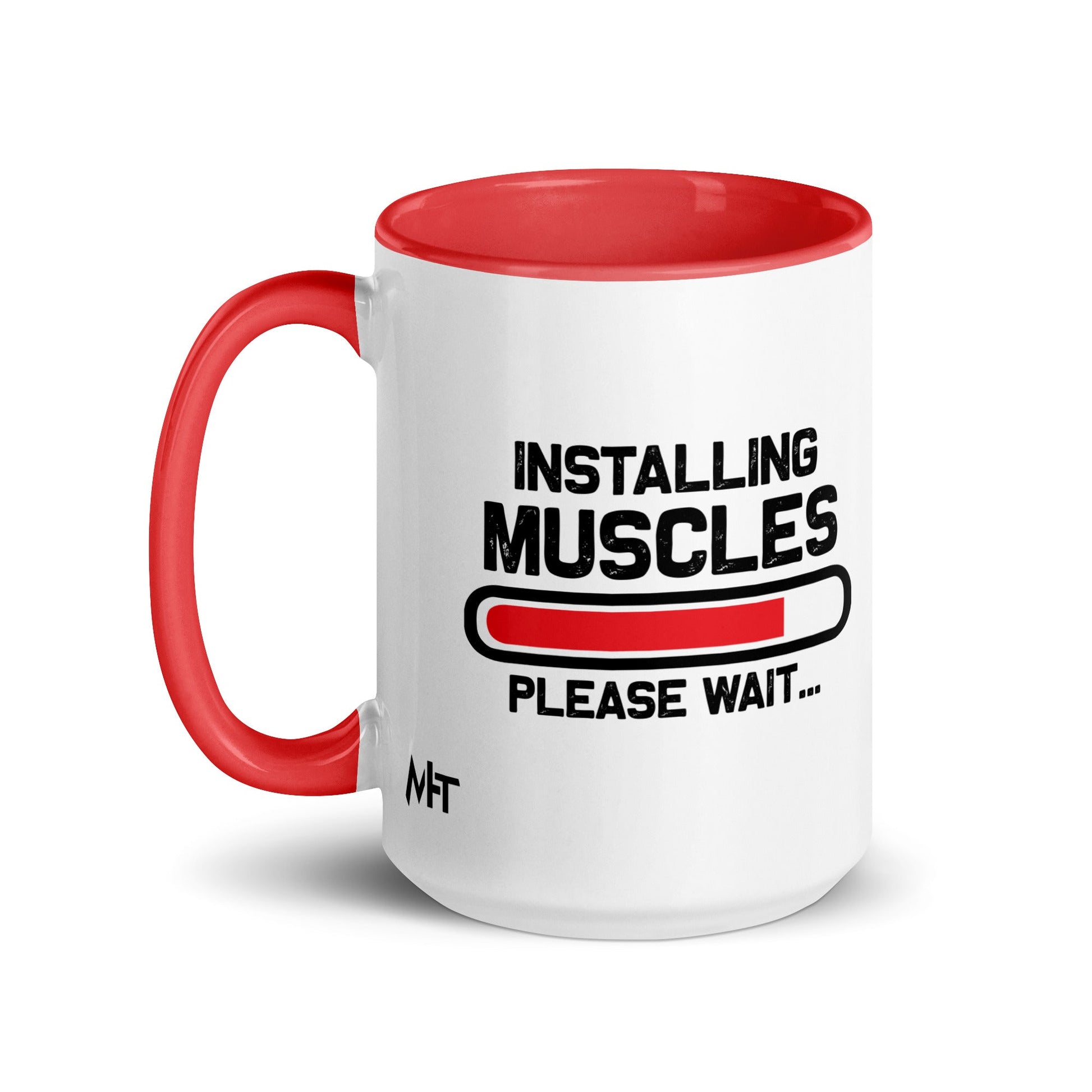 Installing Muscles Please Wait.... - Mug with Color Inside by DarkByteGear