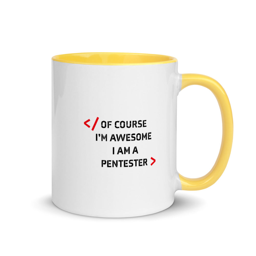 I am Pentester - Mug with Color Inside by DarkByteGear