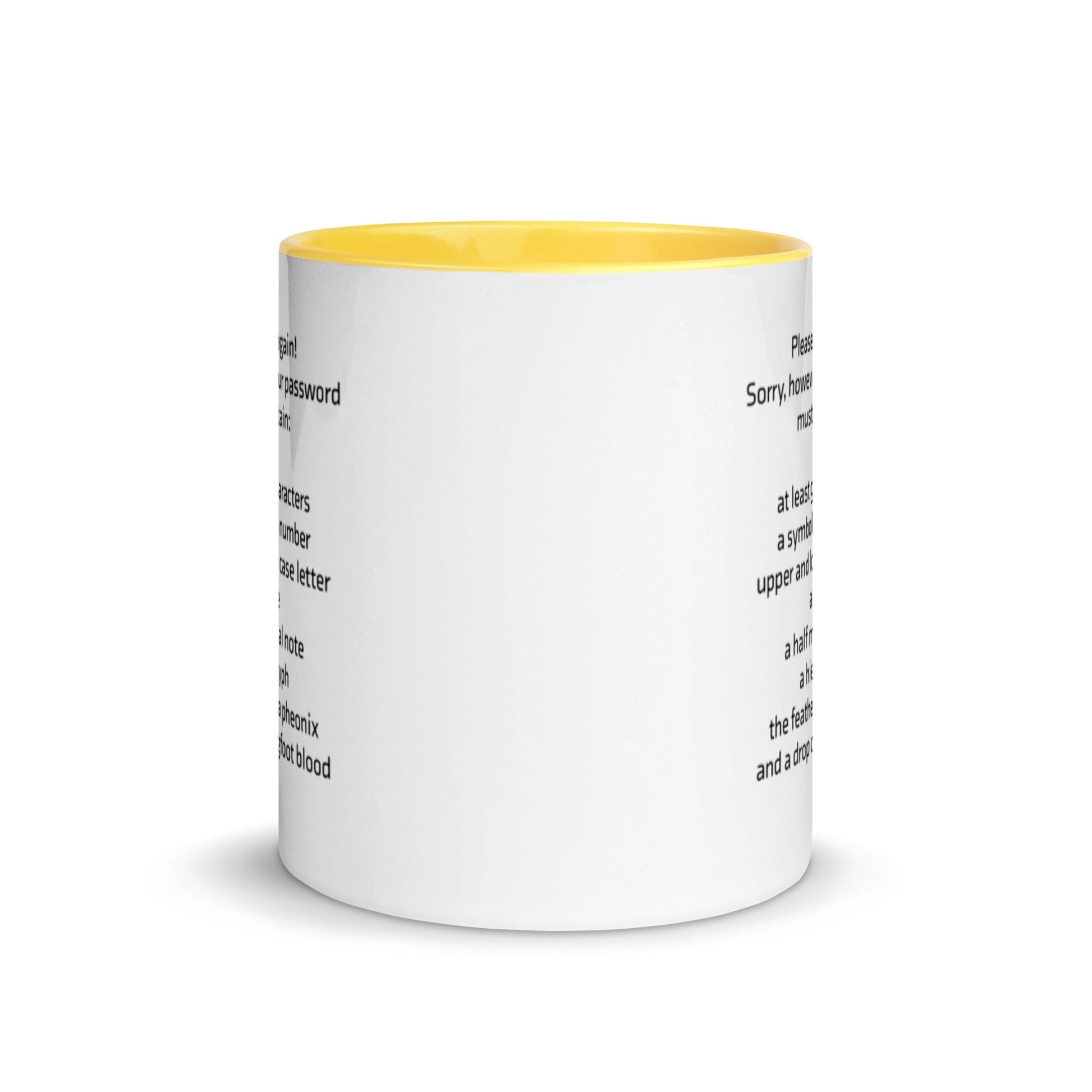 Sorry, however your password must contain - Mug with Color Inside by DarkByteGear