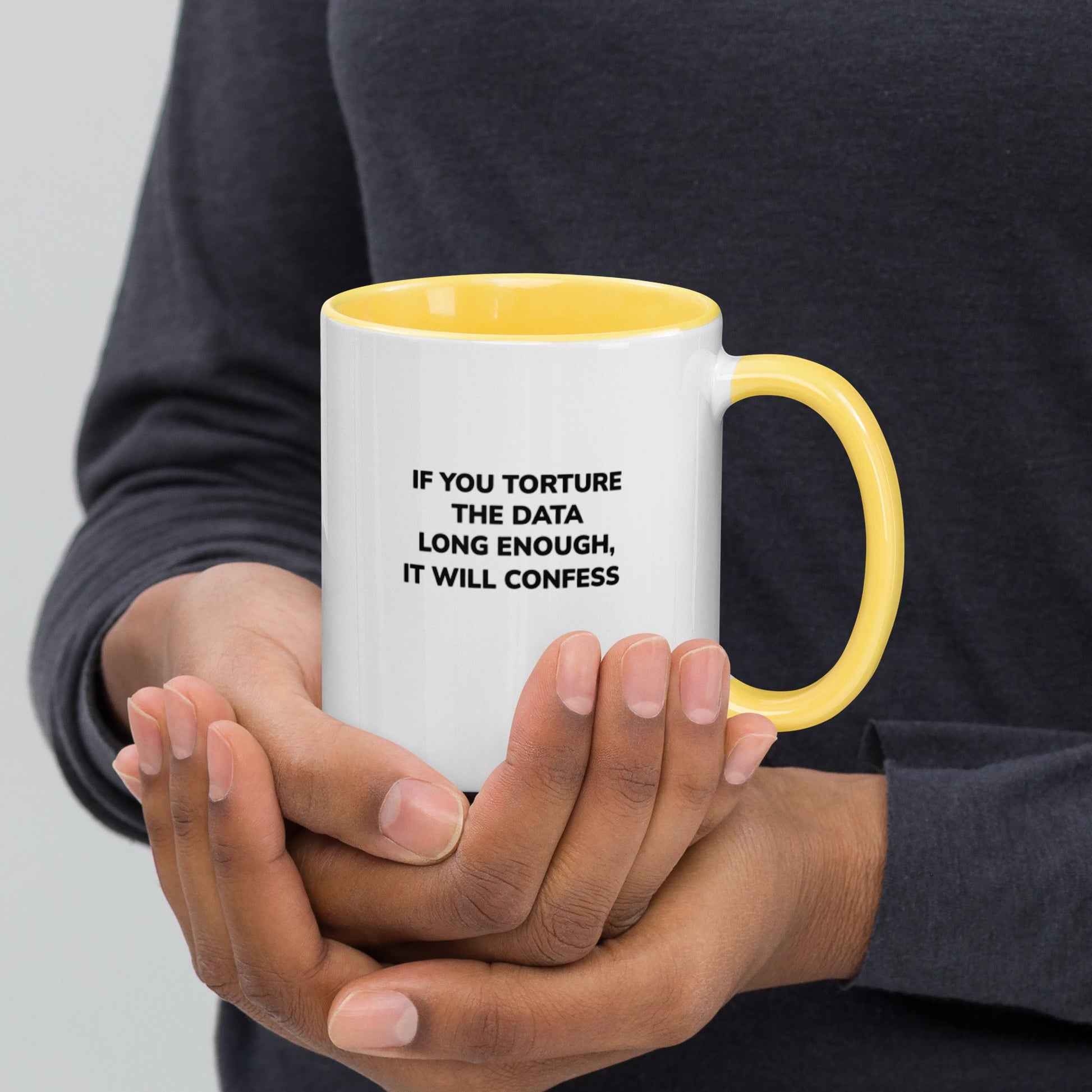If you torture the data - Mug with Color Inside by DarkByteGear