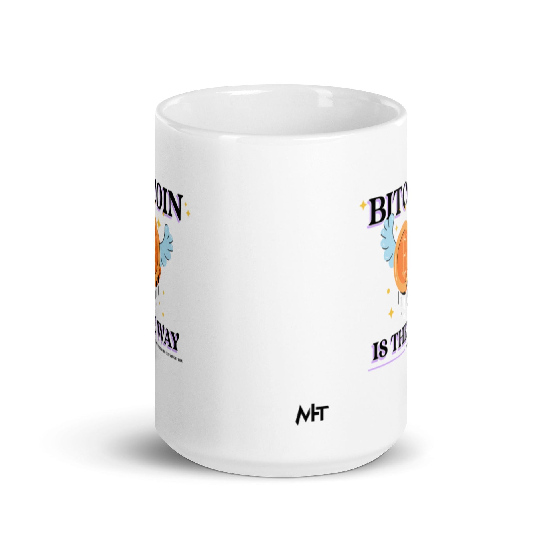 Bitcoin is the way - White glossy mug by DarkByteGear
