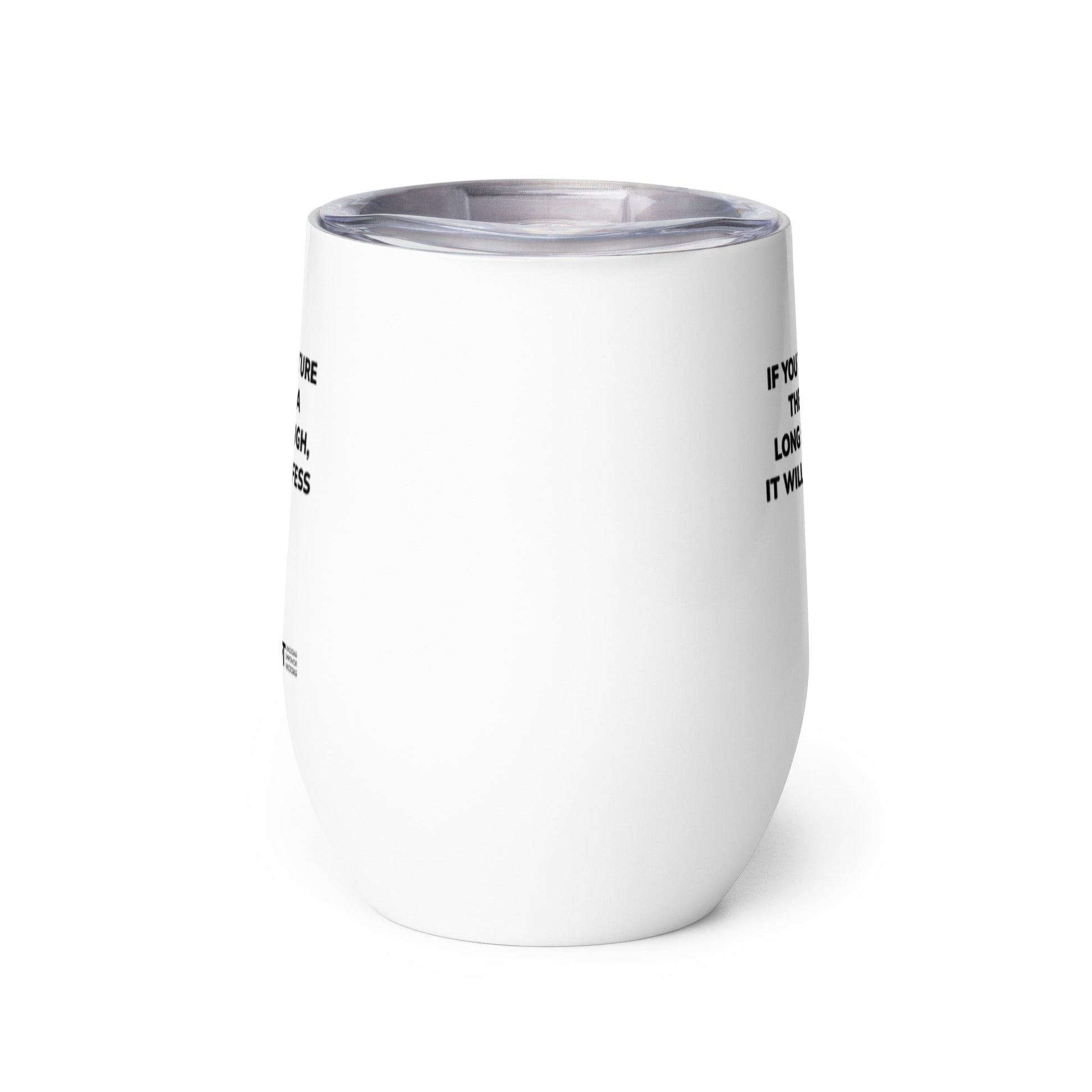 If you torture the data - Wine tumbler by DarkByteGear