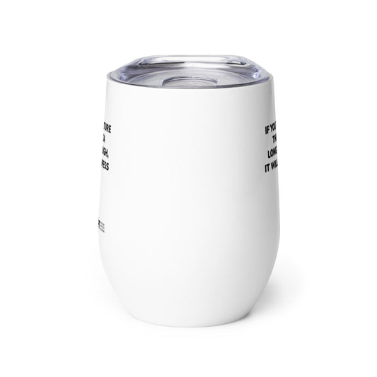 If you torture the data - Wine tumbler by DarkByteGear