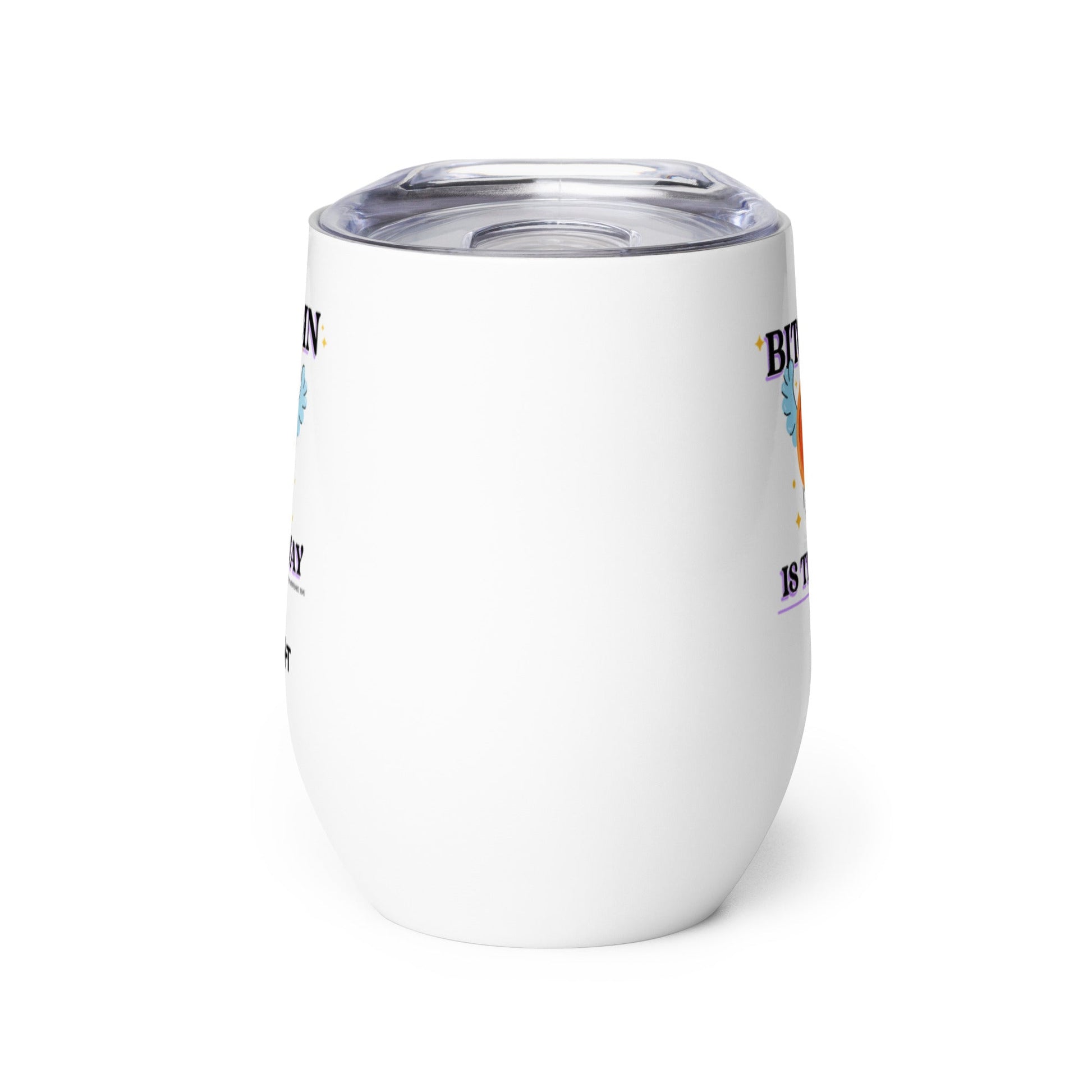 Bitcoin is the way - Wine tumbler by DarkByteGear