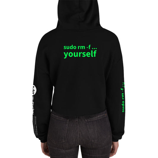 sudo rm -f yourself - Crop Hoodie (all sides print) by DarkByteGear