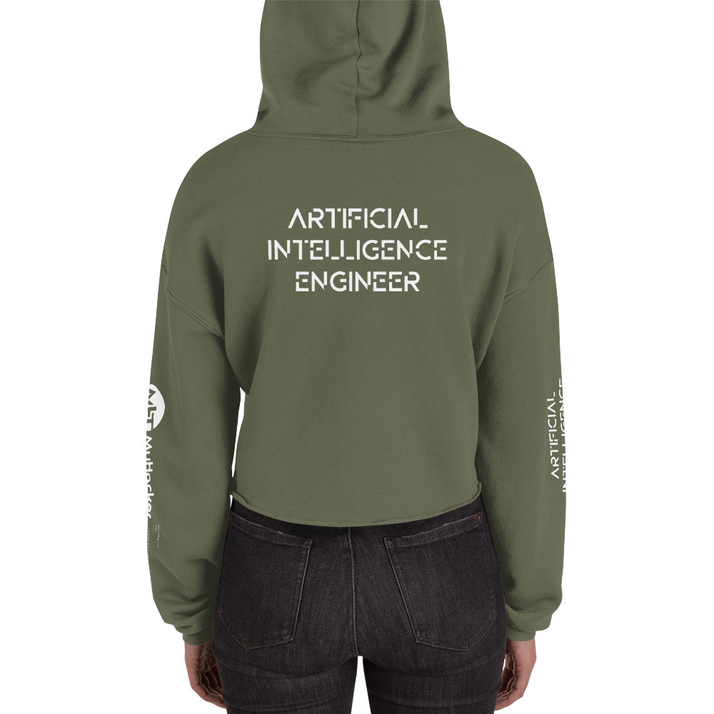 Artificial intelligence engineer - Crop Hoodie (all sides print) by DarkByteGear