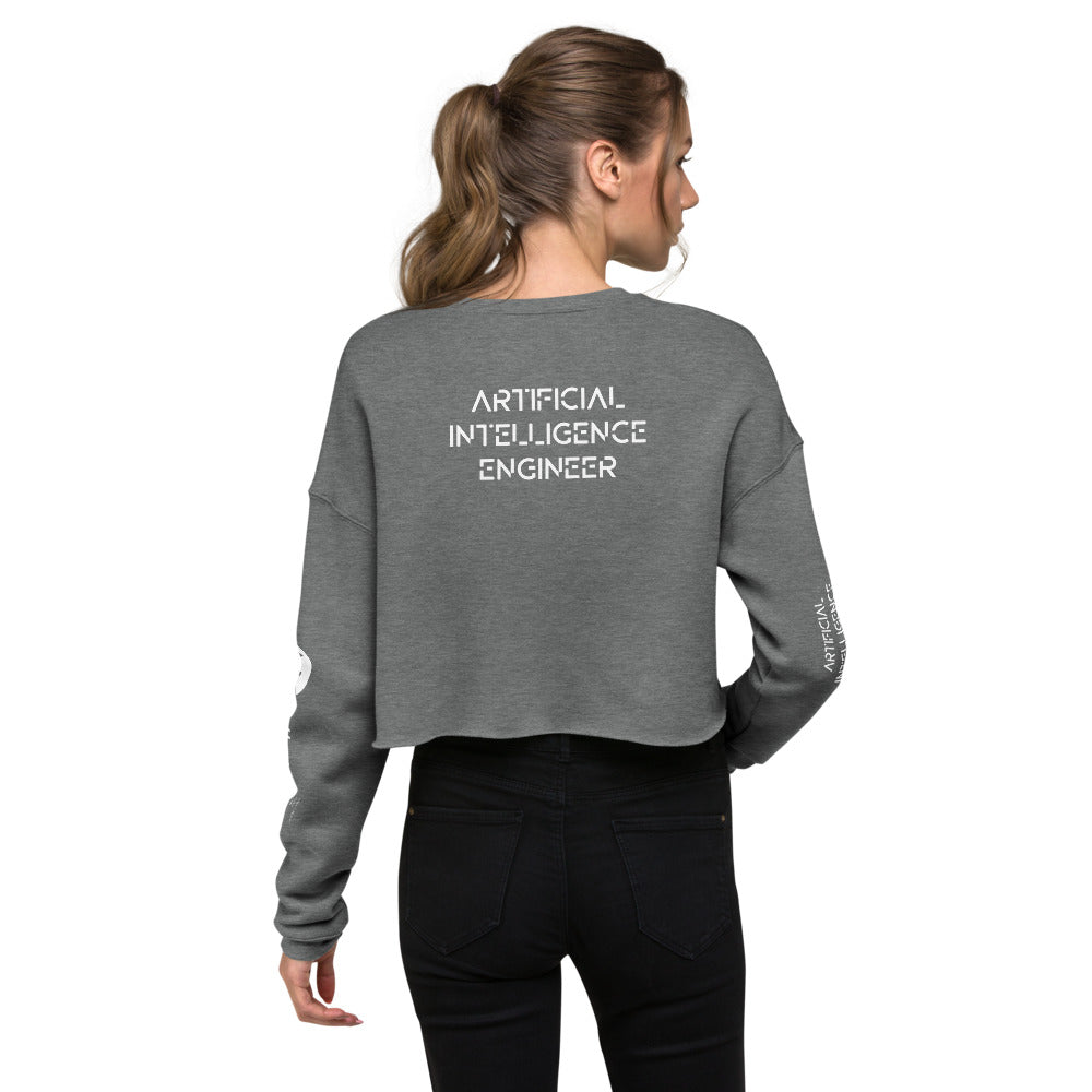 Artificial intelligence engineer - Crop Sweatshirt (all sides print) by DarkByteGear