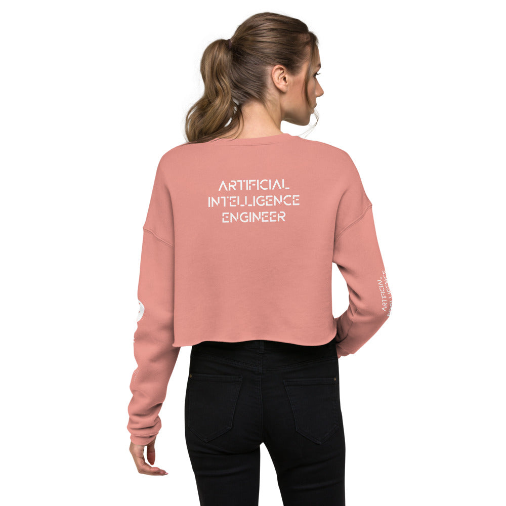 Artificial intelligence engineer - Crop Sweatshirt (all sides print) by DarkByteGear