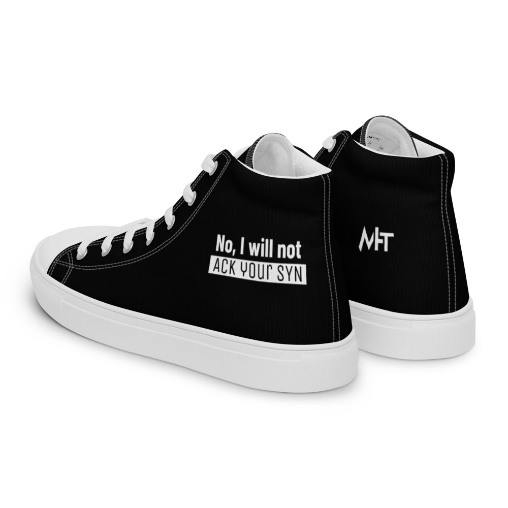 No I will not ack your syn - Women’s high top canvas shoes by DarkByteGear